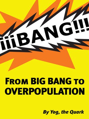 cover image of From BIGBANG to OVERPOPULATION